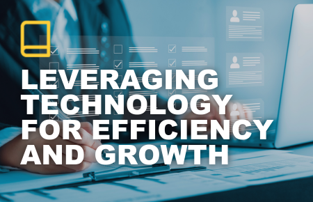 Leveraging Technology for Efficiency and Growth_Marketing CTA